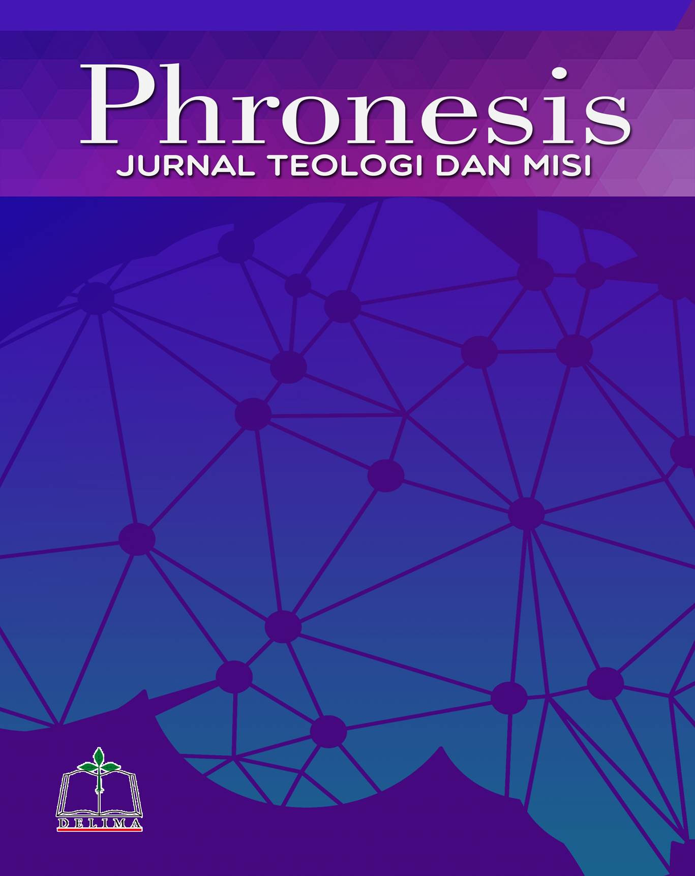 					View Vol. 1 No. 1 (2018): Phronesis: Jurnal Teologi dan Misi
				